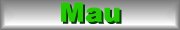Mau